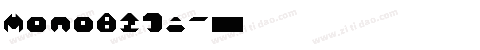 Mono821i字体转换