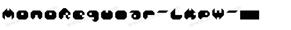 MonoRegular-LKpW字体转换