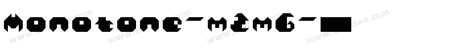 Monotone-mZmG字体转换