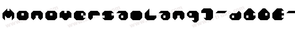 MonoversalLang1-d6DE字体转换