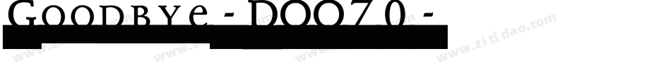 Goodbye-DOO70字体转换