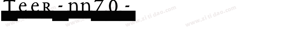 Teer-nn70字体转换
