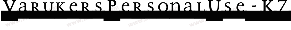 VarukersPersonalUse-K70Be字体转换
