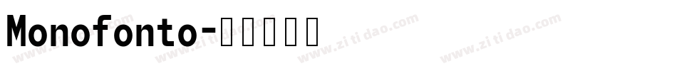 Monofonto字体转换