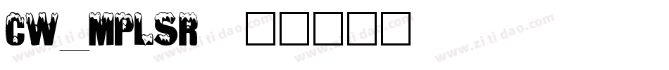 CW_MPLSR字体转换