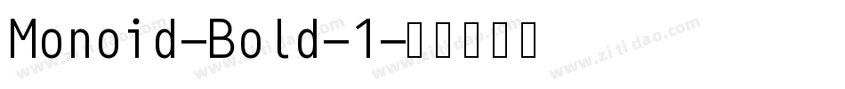 Monoid-Bold-1字体转换