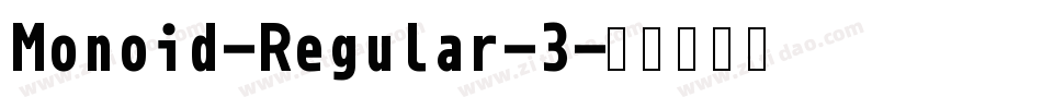 Monoid-Regular-3字体转换