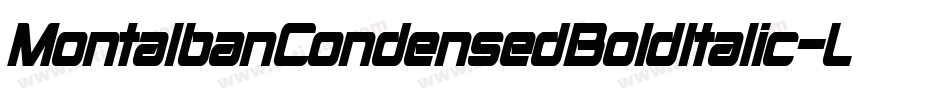 MontalbanCondensedBoldItalic-L9lZ字体转换