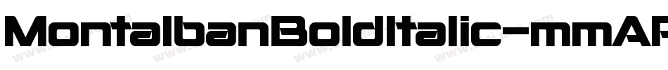 MontalbanBoldItalic-mmAP字体转换