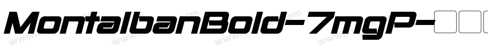 MontalbanBold-7mgP字体转换
