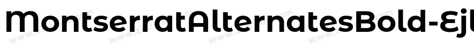 MontserratAlternatesBold-Ejll字体转换