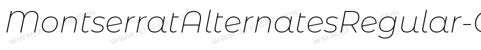MontserratAlternatesRegular-Gj7Z字体转换