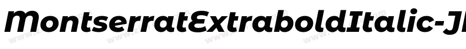 MontserratExtraboldItalic-JRmqE字体转换
