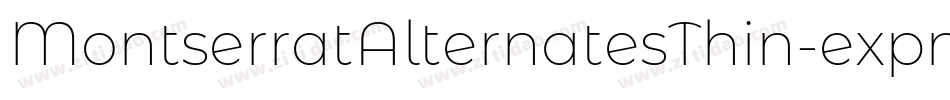 MontserratAlternatesThin-expn字体转换