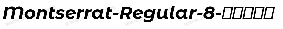 Montserrat-Regular-8字体转换