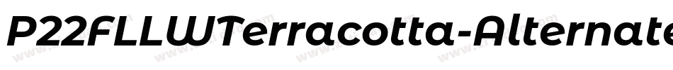 P22FLLWTerracotta-Alternates字体转换 P22FLLWTerracotta-Alternates字体转换