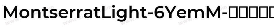MontserratLight-6YemM字体转换