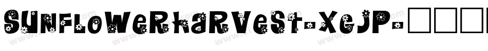 Sunflowerharvest-XgJP字体转换