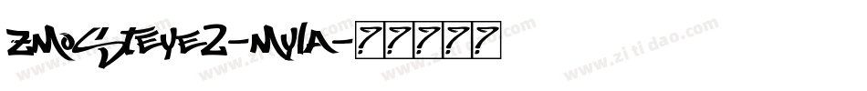 ZMostEye2-mYla字体转换