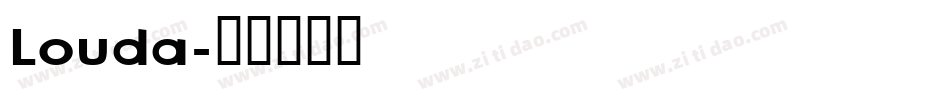 Louda字体转换