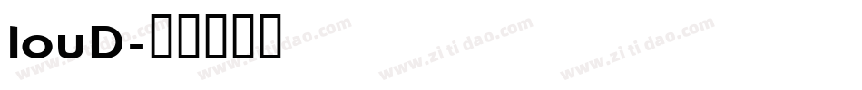 louD字体转换