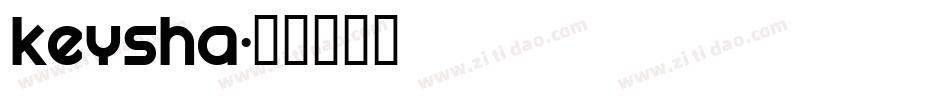 keysha字体转换