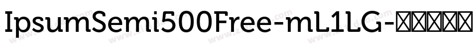 IpsumSemi500Free-mL1LG字体转换