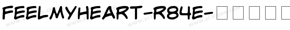 FeelMyHeart-R84e字体转换