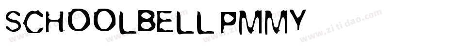 Schoolbell-pMMy字体转换