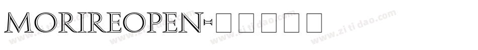 MorireOpen字体转换