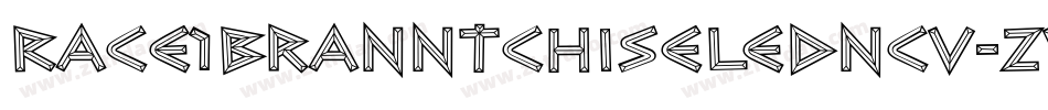 Race1BranntChiseledNcv-zvOL字体转换 Race1BranntChiseledNcv-zvOL字体转换