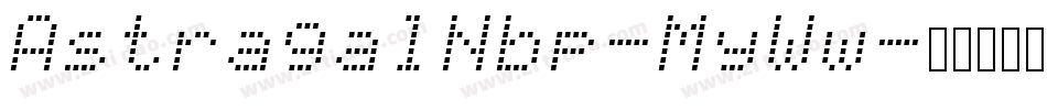 AstragalNbp-MyWw字体转换