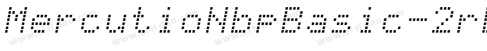 MercutioNbpBasic-2rLv字体转换