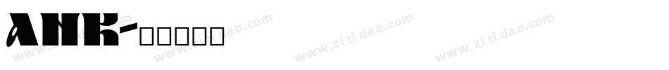 ank字体转换