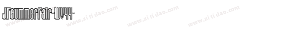 Jfsummerfair-WV44字体转换