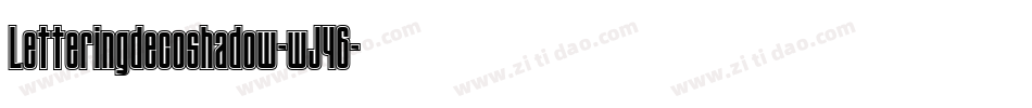 Letteringdecoshadow-wJ46字体转换