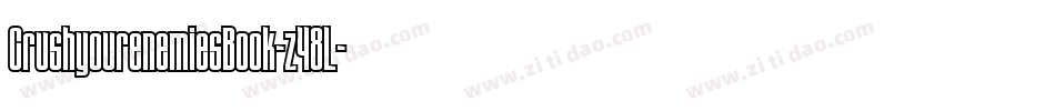 CrushyourenemiesBook-z48L字体转换