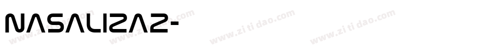 NASALIZA2字体转换