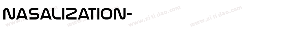 Nasalization字体转换