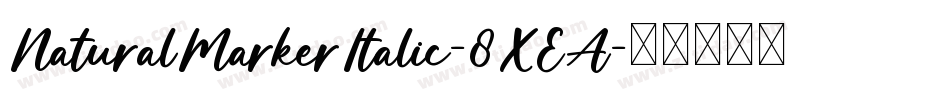 NaturalMarkerItalic-8XEA字体转换