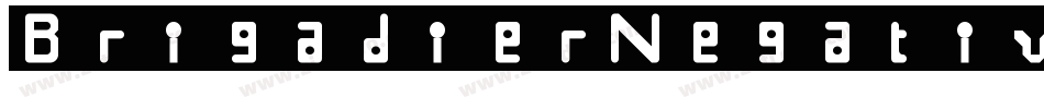 BrigadierNegative字体转换