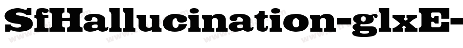 SfHallucination-glxE字体转换