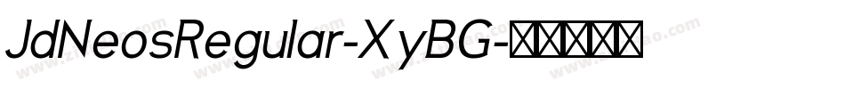 JdNeosRegular-XyBG字体转换