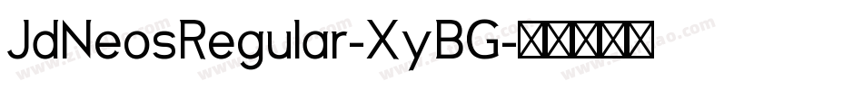 JdNeosRegular-XyBG字体转换