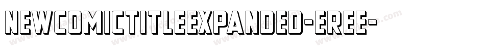 NewComicTitleExpanded-eree字体转换