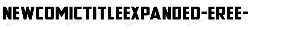 NewComicTitleExpanded-eree字体转换