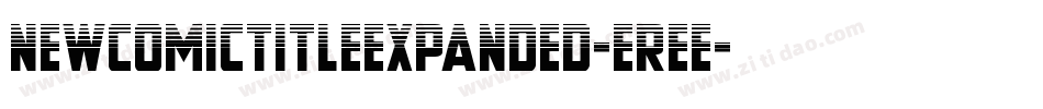NewComicTitleExpanded-eree字体转换