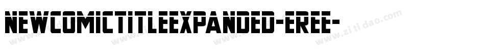NewComicTitleExpanded-eree字体转换