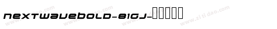 NextwaveBold-81GJ字体转换