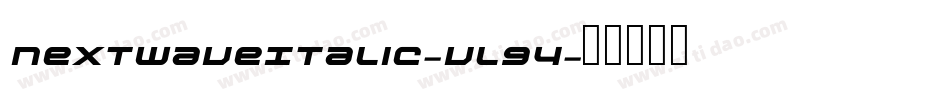 NextwaveItalic-vl94字体转换